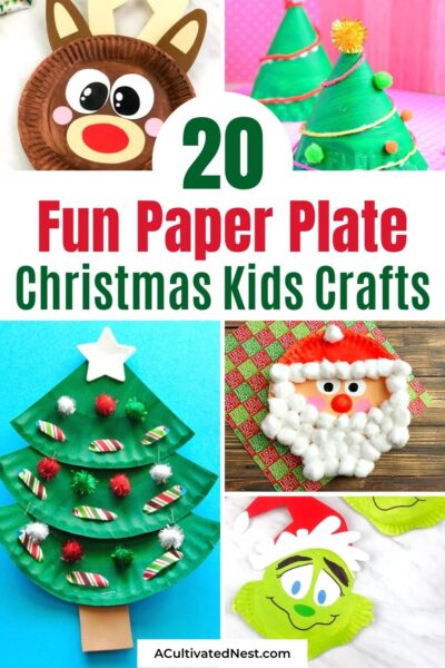 20 Fun Christmas Paper Plate Kids Crafts- A Cultivated Nest