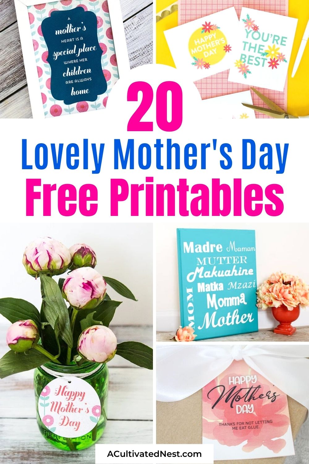 20 Lovely Mother's Day Free Printables