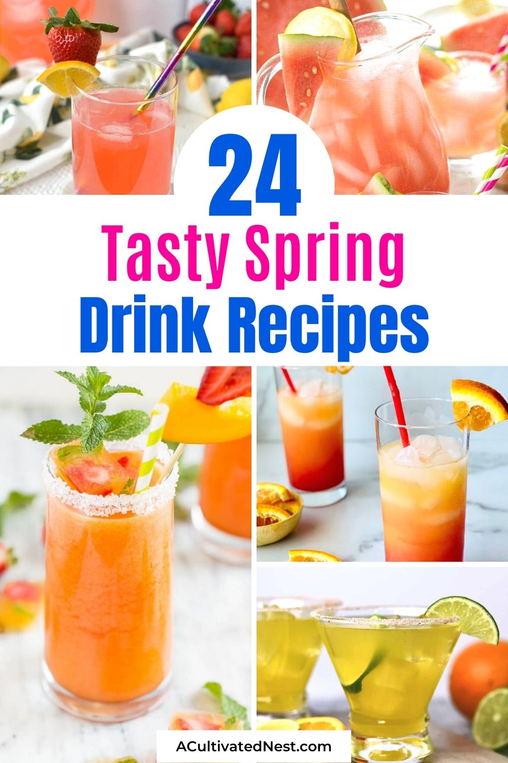 24 Tasty Spring Drink Recipes- You can celebrate the delicious fresh flavors of spring with some tasty spring drink recipes! Both alcoholic and nonalcoholic recipes are included for you to try! | #drinkRecipes #alcoholicDrinks #nonalcoholicDrinks #drinks #ACultivatedNest