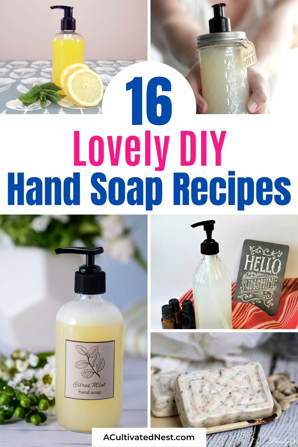 16 Lovely DIY Hand Soaps 
