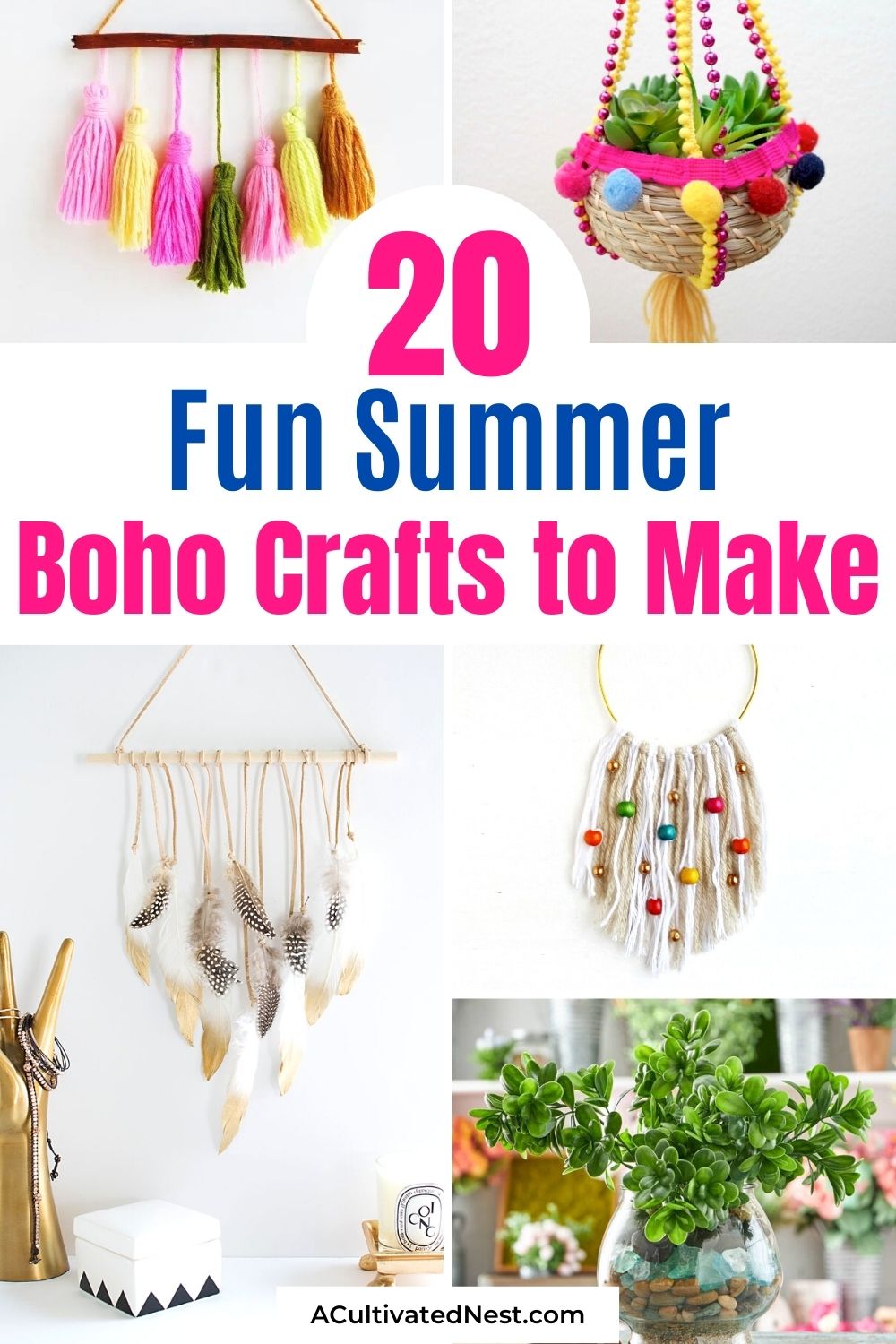 20 Fun Boho Crafts to Make This Summer- A fun and frugal way to add a playful boho vibe to your home this summer is with this collection of fun boho crafts! They're so easy to make! | #crafting #boho #DIY #bohoCrafts #ACultivatedNest