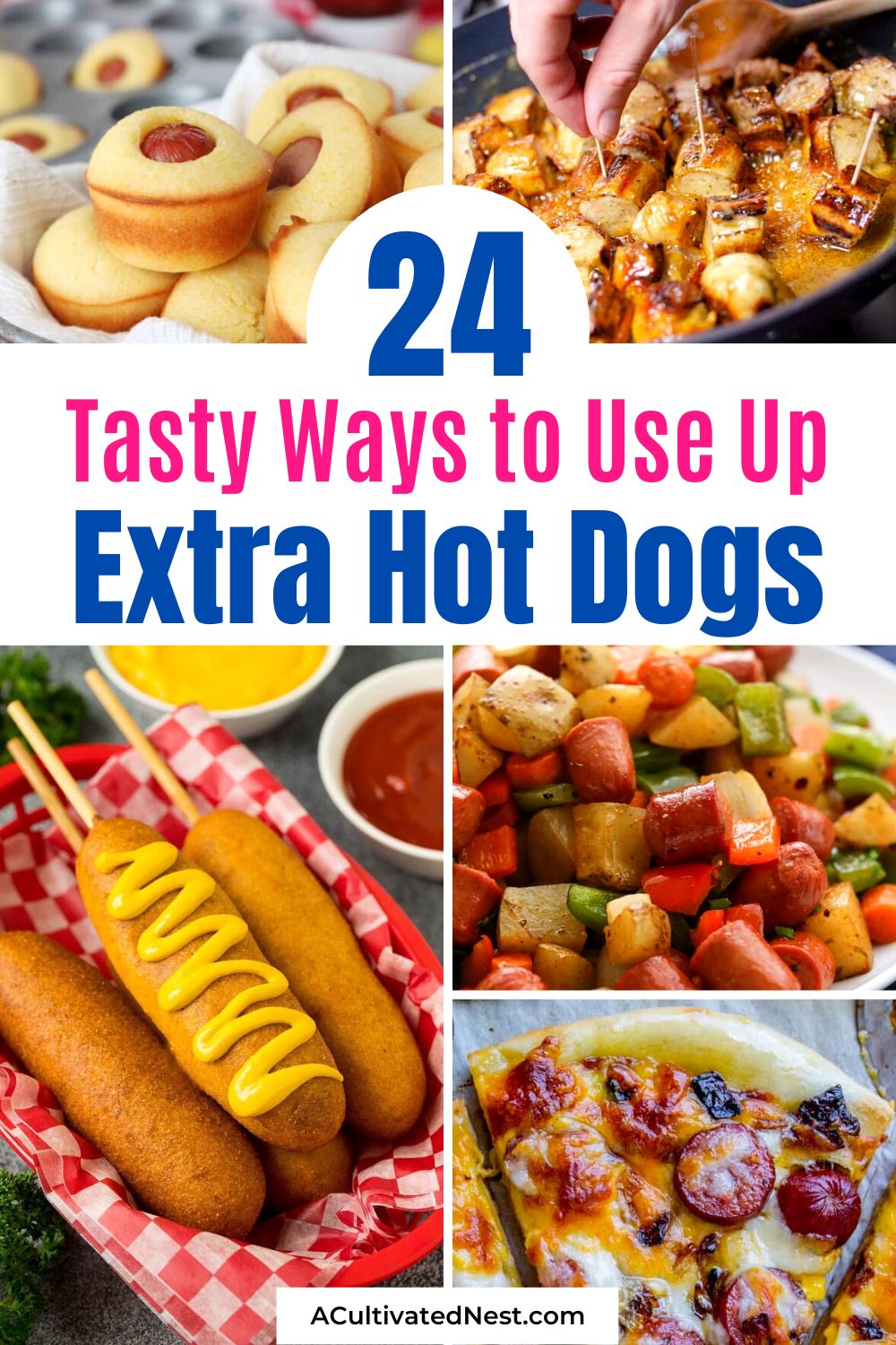 24 Tasty Recipes Using Leftover Hot Dogs- If you don't know what to do with the hot dogs left over from your cookout, here are many tasty recipes using leftover hot dogs! | #recipes #hotDogs #recipeIdeas #dinnerRecipes #ACultivatedNest
