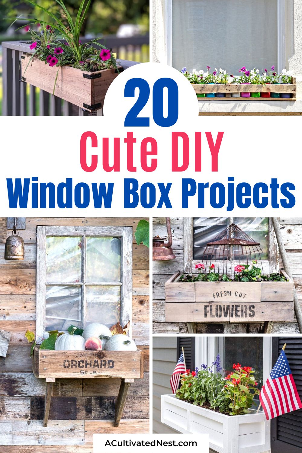 20 Cute DIY Window Box Planters- Fill these cute DIY window box planters with live or fake flowers to add color and flair to your home! They're such a fun way to decorate the outside of your home! | #diy #diyProjects #windowBox #flowers #ACultivatedNest