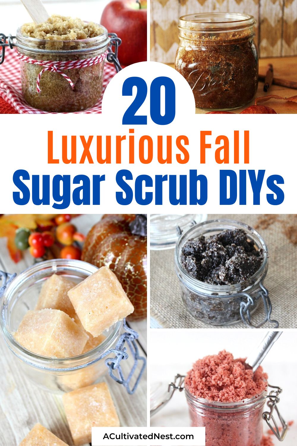 20 Luxurious DIY Fall Sugar Scrubs- If you want to relax and get your skin ready for cooler weather, then you'll love these luxurious DIY fall sugar scrubs! They make great DIY gifts! | autumn sugar scrubs, #DIYSugarScrubs #diyGiftIdeas #diyBeauty #bodyScrub #ACultivatedNest