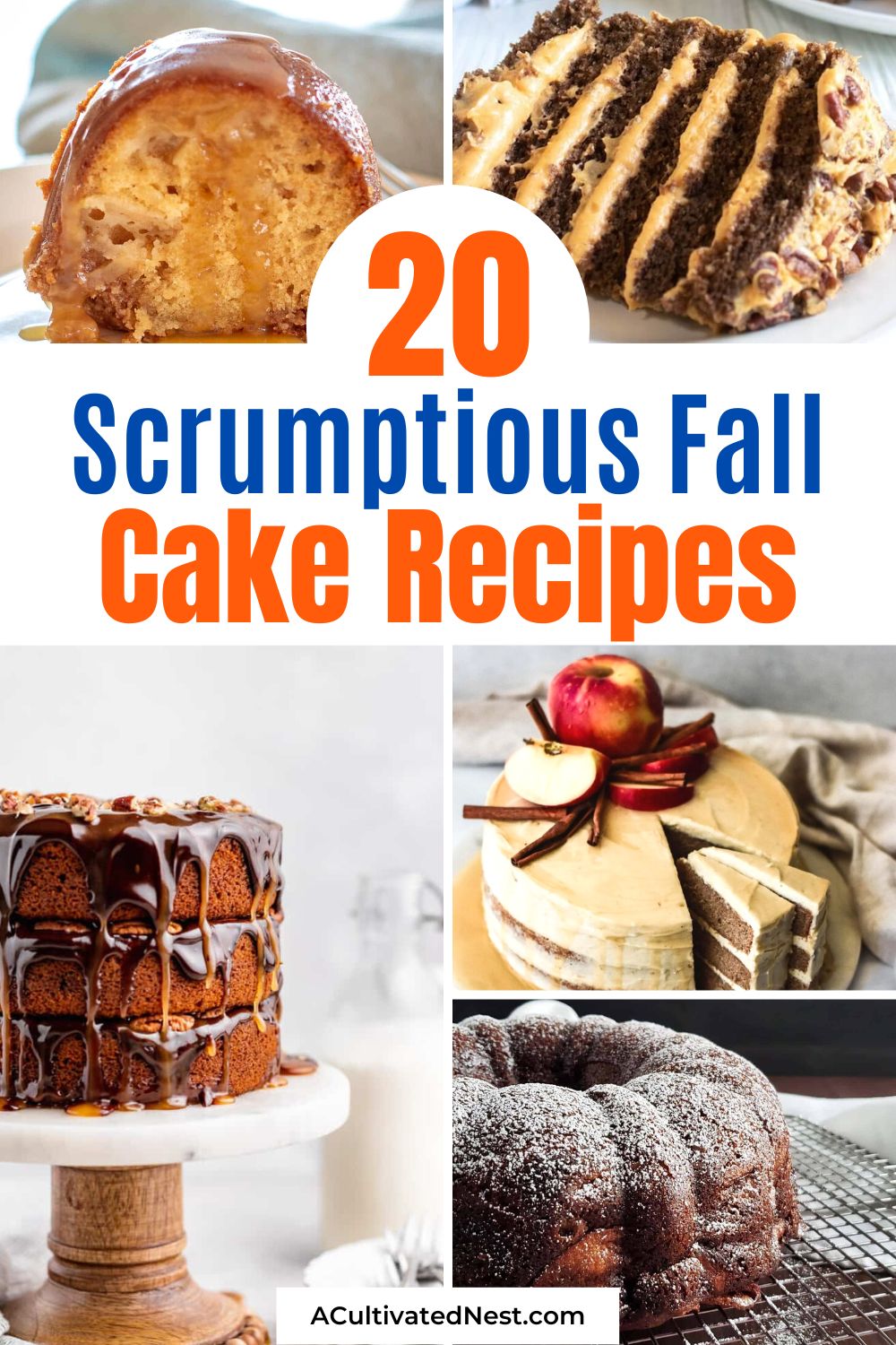 20 Scrumptious Fall Cake Recipes- A tasty way to celebrate autumn is with these scrumptious fall cake recipes! There are so many tasty desserts you can make in the fall! | #cakeRecipes #dessertRecipes #recipes #autumnRecipes #ACultivatedNest