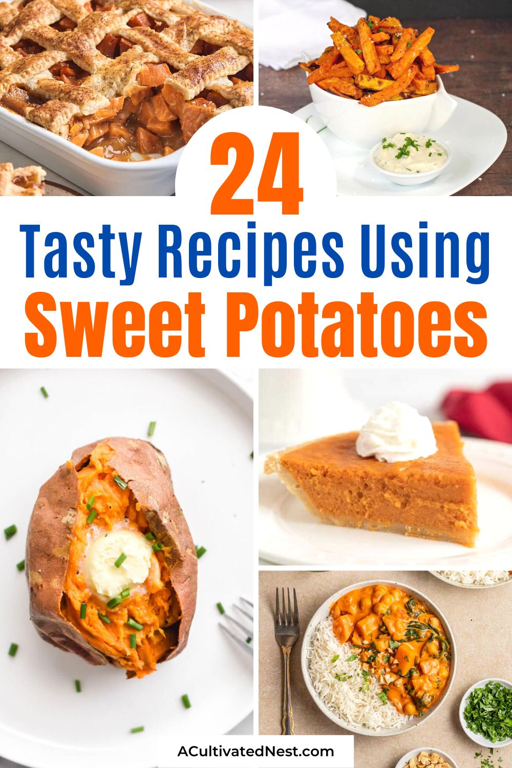 24 Tasty Recipes Using Sweet Potatoes- If you want to make a delicious fall dish, then you should include a dish from this collection of tasty recipes using sweet potatoes! | sweet potato desserts, sweet potato sides, fall desserts, #sweetPotatoRecipes #fallRecipes #recipes #sides #ACultivatedNest