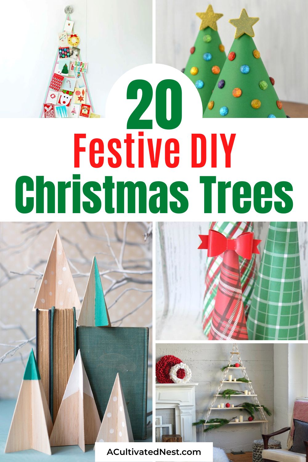 20 Festive DIY Christmas Trees- If you want to fill your home with Christmas tree-themed decor, but don't want to spend a lot, then you'll love these festive DIY Christmas trees! | Christmas tree décor ideas, #ChristmasCrafts #diyChristmas #DIY #ChristmasTrees #ACultivatedNest