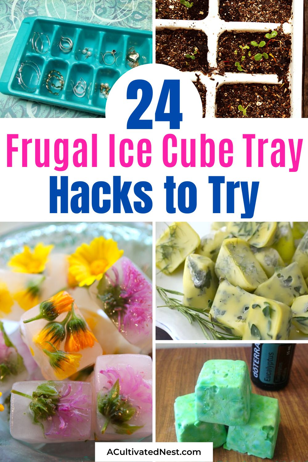 24 Frugal Ice Cube Tray Hacks- If you want a fun way to save money, organize easier, and make some fun foods, then you'll love these frugal ice cube tray hacks! | upcycle hacks, repurposing, repurposed ice cube trays, #frugalLivingHacks #moneySavingTips #frugalLivingTips #upcycling #ACultivatedNest