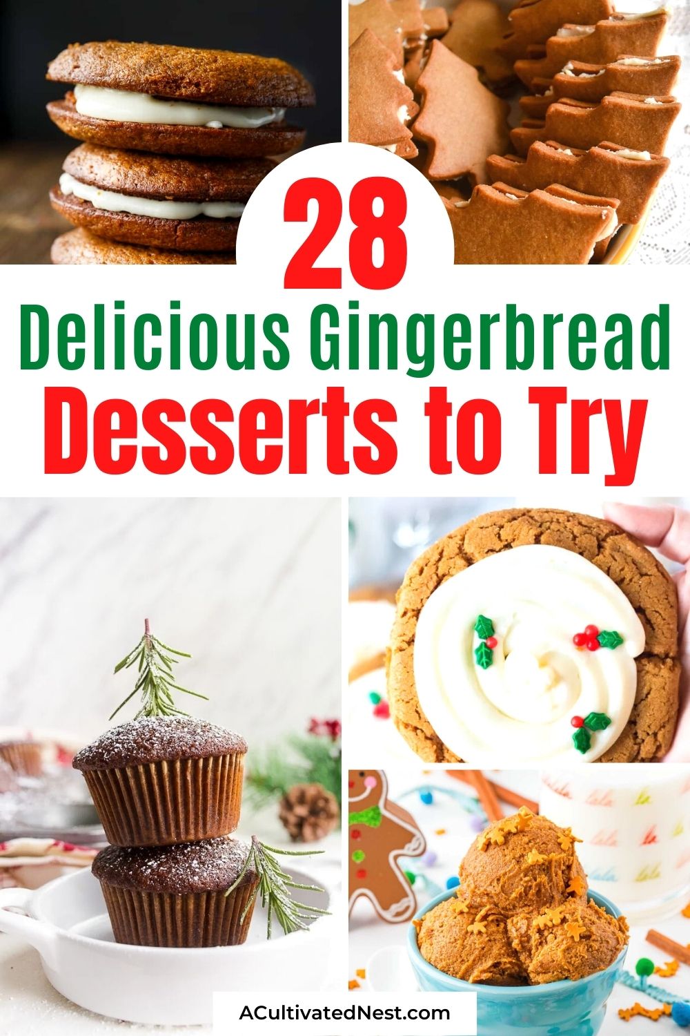 28 Gingerbread Treats Recipes to Try- Want some delicious ways to enjoy gingerbread this holiday season? Then you need to check out these tasty gingerbread treats recipes! There are so many delicious ways to eat gingerbread! | #gingerbread #recipes #holidayRecipes #ChristmasDesserts #ACultivatedNest