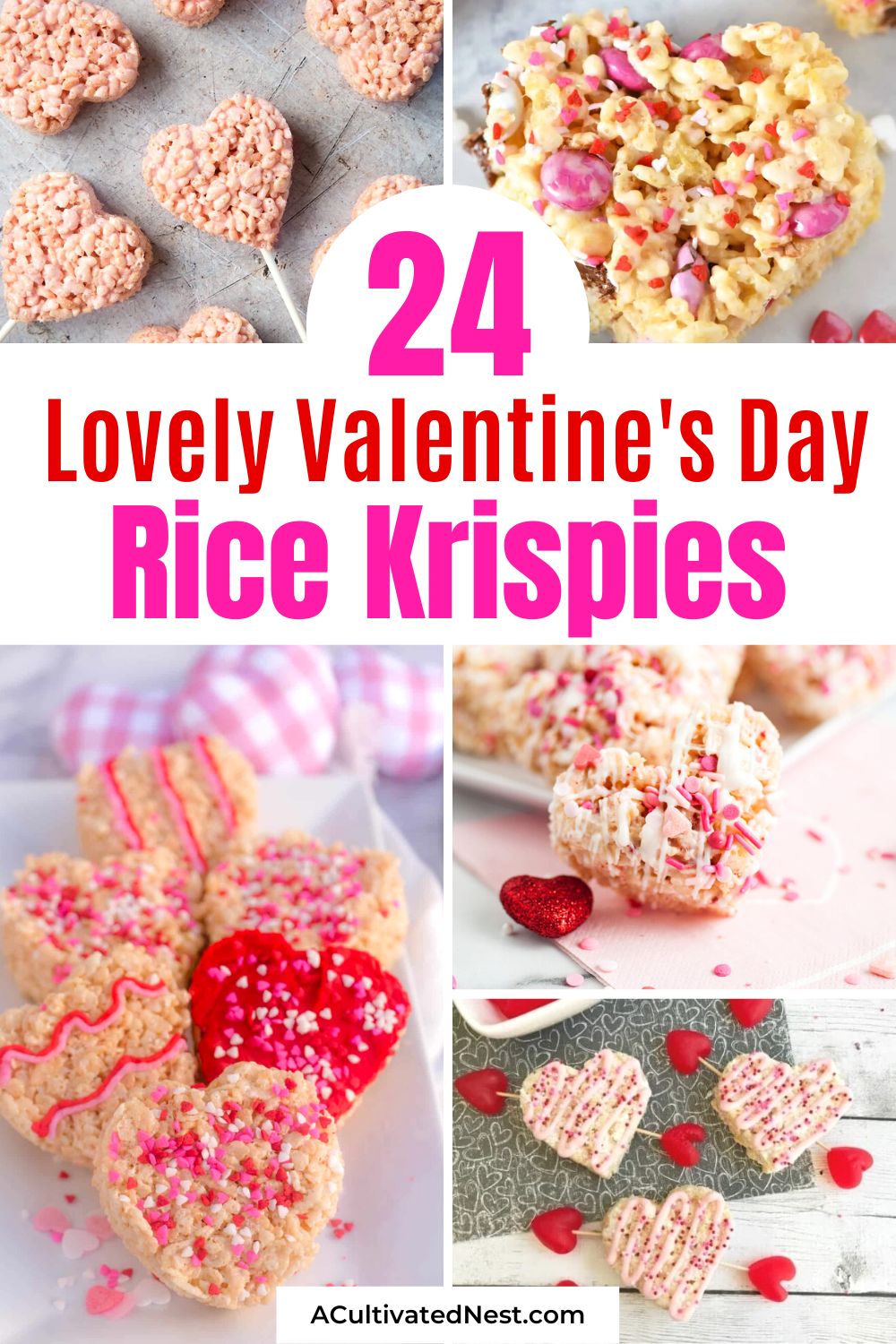 24 Delicious Valentine's Day Rice Krispie Treats- If you want a delicious way to spoil your special someone this Valentine's Day, check out these Valentine's Day rice krispie treats recipes! | Valentine's Day dessert recipes, Valentine's Day treats, #riceKrispieTreats #dessertRecipes #ValentinesDay #ValentinesDayDesserts #ACultivatedNest