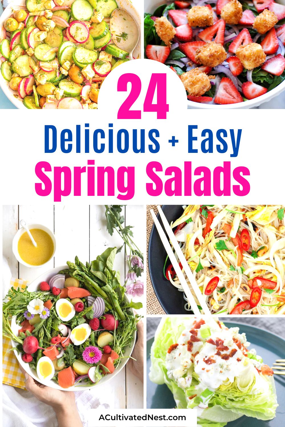  24 recettes faciles de salade printanière - Vous cherchez des salades printanières saines et savoureuses ?  Ne cherchez pas plus loin que ces recettes faciles!  Avec une variété d'ingrédients et de saveurs, il y en a pour tous les goûts.  |  #salade #recettesdesalade #recettes #saines #ACultivatedNest
