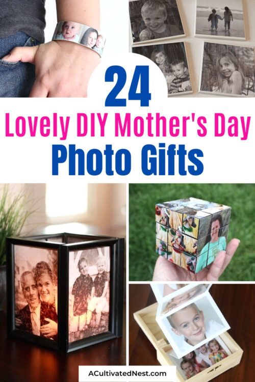 24 Lovely Mother's Day DIY Photo Gift Ideas