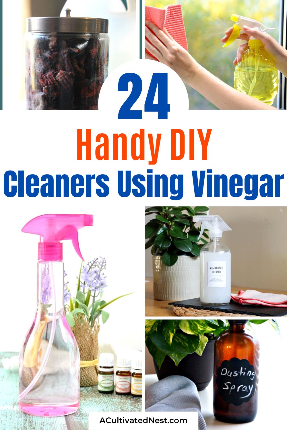 24 DIY Cleaners Using Vinegar- Say goodbye to harsh chemicals! Try these DIY cleaners using vinegar for a fresh, clean home. Easy, budget-friendly and environmentally friendly! | #DIY #CleaningHacks #NaturalCleaning #homemadeCleaners #ACultivatedNest
