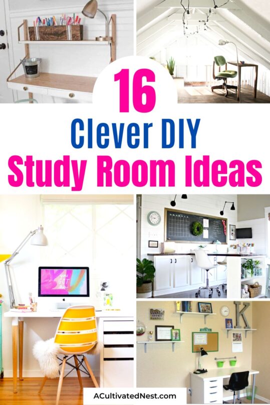 16 Clever DIY Study Room Ideas- A Cultivated Nest