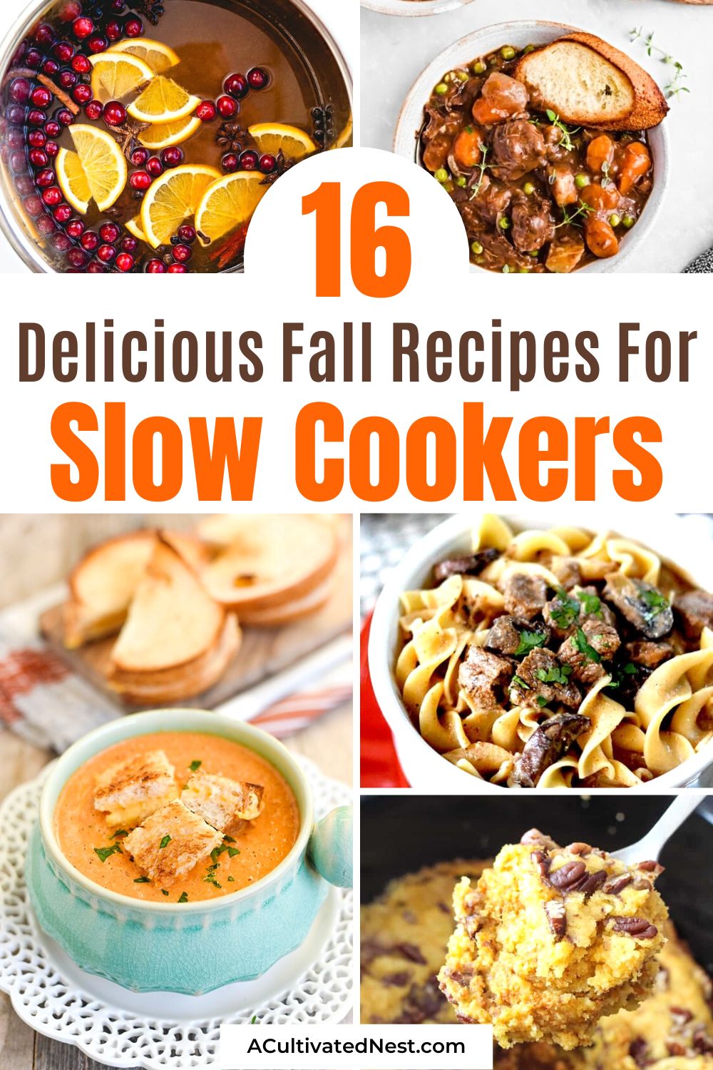 16 Delicious Fall Slow Cooker Recipes- Fall is in the air, and so is the tempting aroma of slow-cooked goodness. Explore our collection of delicious fall slow cooker recipes for comfort food that practically makes itself. Savor the season with ease! | #slowCooker #crockPotRecipes #recipes #dinnerIdeas #ACultivatedNest