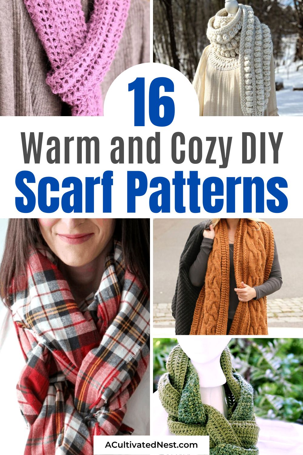 16 Cozy DIY Scarves to Make- Wrap yourself in warmth and style with these cozy DIY scarves! From classic knits to trendy infinity loops, these handmade scarves are the perfect way to stay warm and fashionable all season long. Get ready to create your own cozy masterpiece! | #DIYFashion #WinterStyle #HandmadeScarves #homemadeGifts #ACultivatedNest