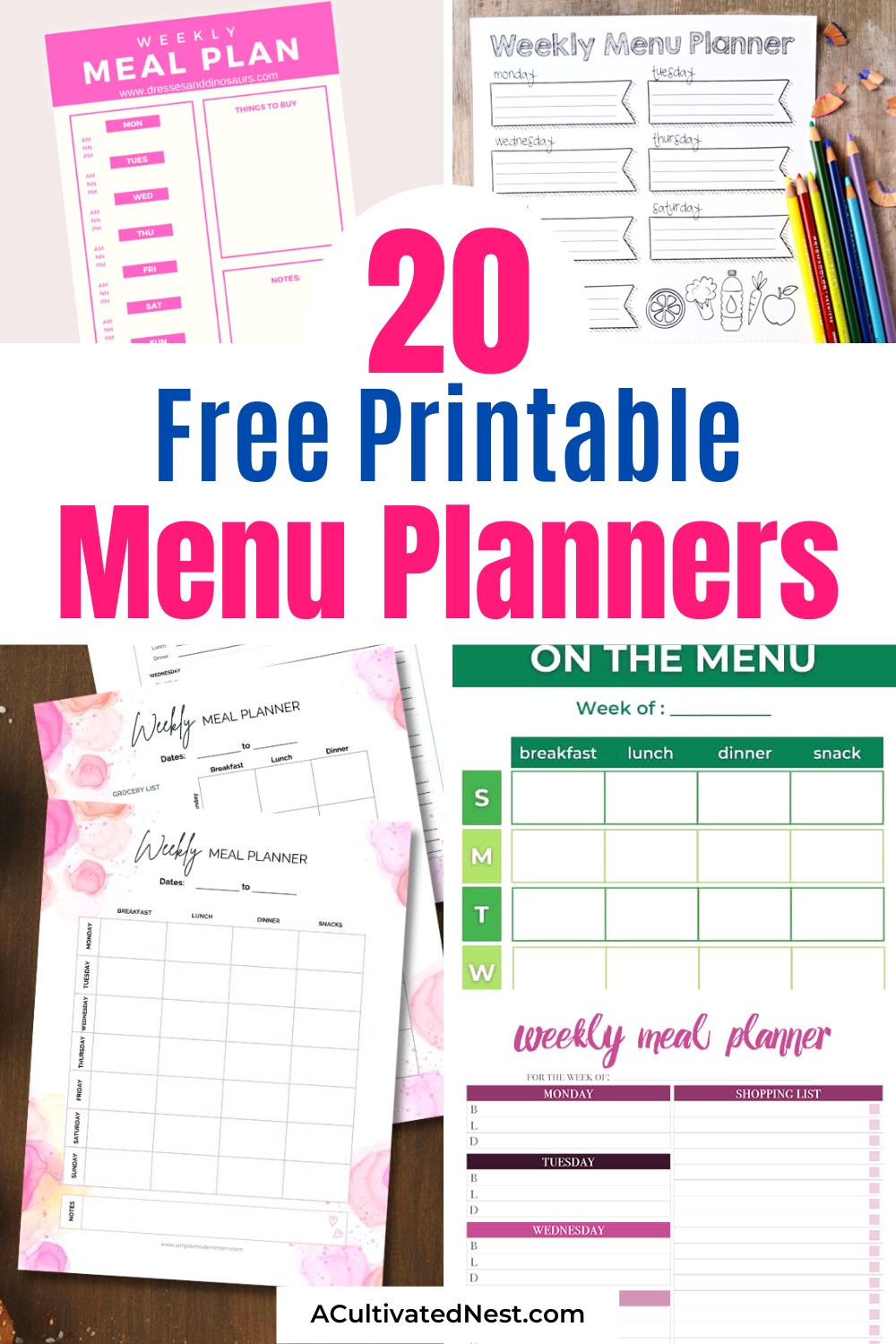 20 Free Printable Menu Planners- Discover the joy of meal planning with our collection of free printable menu planners. From weekly delights to monthly masterminds, find the perfect planner to suit your style. Take the first step towards a more organized kitchen and happier meals with these downloads! | #MealPlanning #PrintablePlanners #menuPlanners #mealPlan #ACultivatedNest