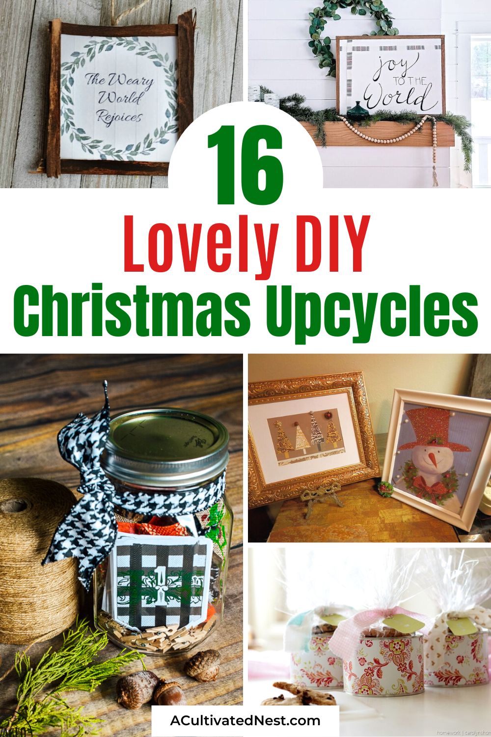 16 Lovely DIY Upcycled Christmas Gifts