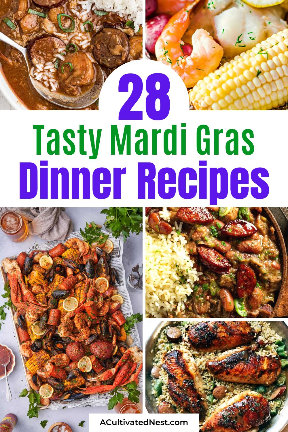 28 Tantalizing Mardi Gras Dinner Recipes- Celebrate Mardi Gras in culinary style with our curated selection of tantalizing Mardi Gras dinner recipes! From jambalaya to gumbo, experience the vibrant flavors of the season.| #MardiGrasRecipes #dinner #shrimp #dinnerIdeas #ACultivatedNest