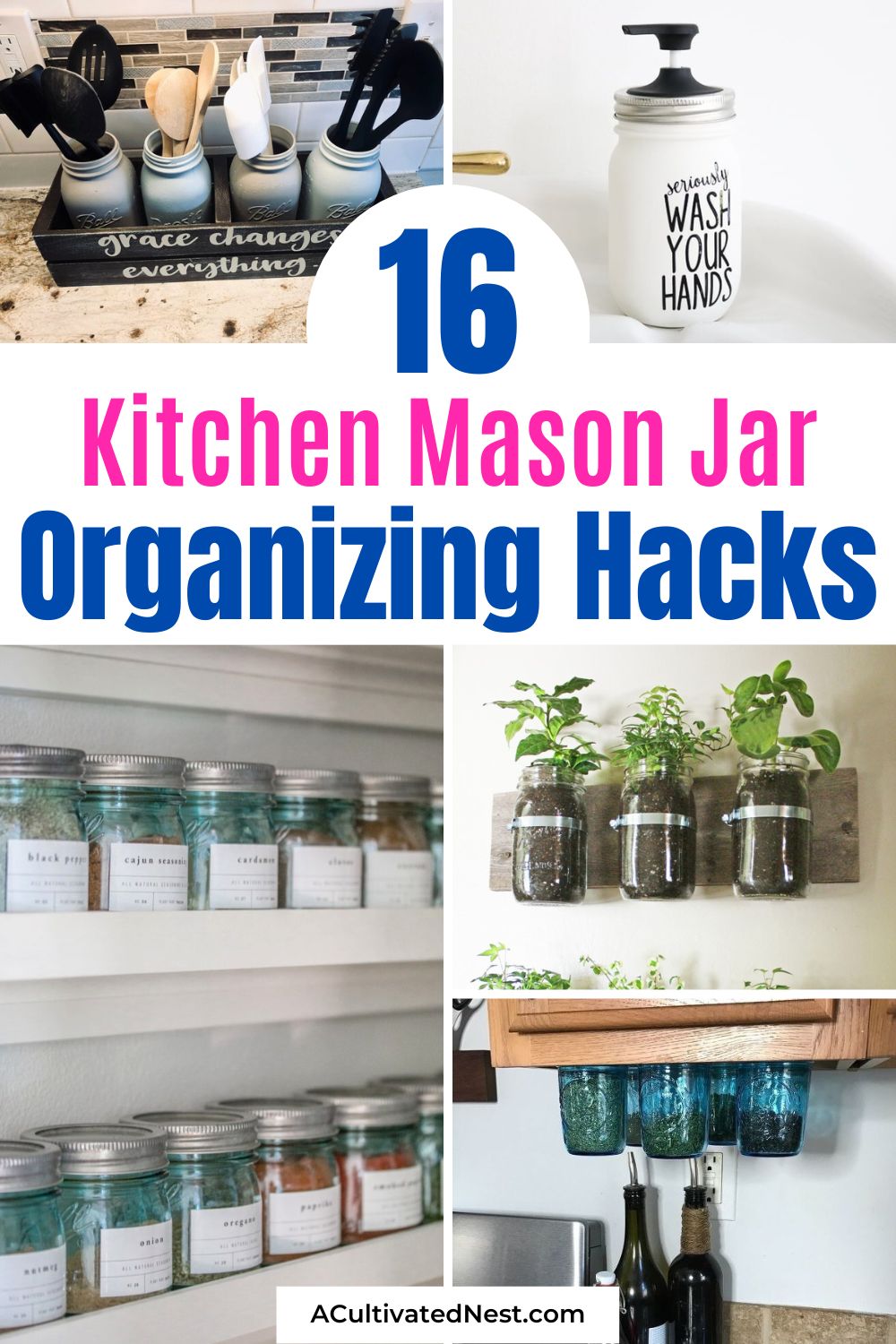 16 Genius Kitchen Mason Jar Organization Hacks