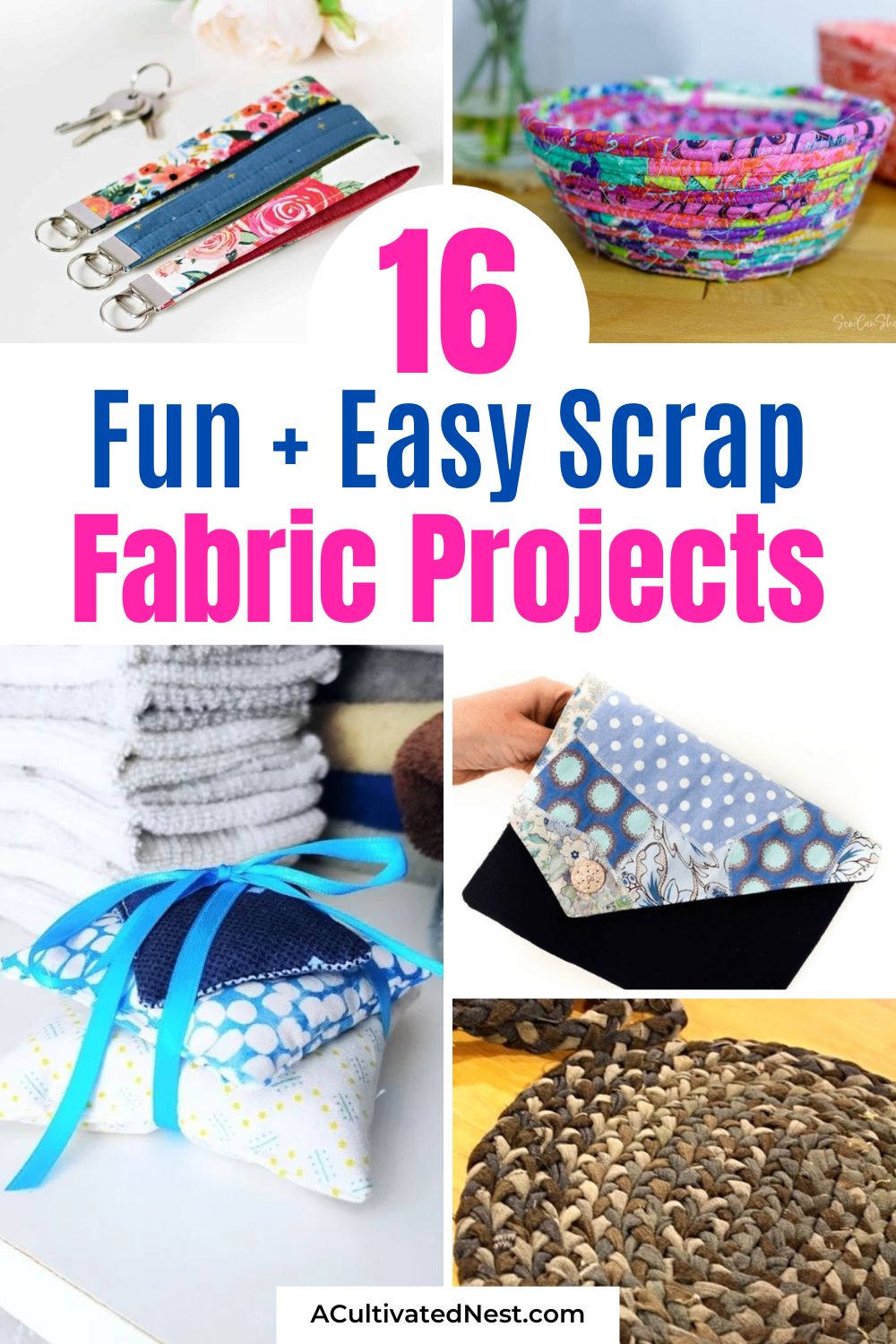 16 Easy and Free Fabric Scrap Projects- Transform your fabric scraps into fabulous finds! Discover fun and frugal fabric scrap projects that make the most of your leftover materials. Whether you're a seasoned sewer or a beginner, these easy ideas offer endless possibilities. | #crafts #easySewing #fabricScrapProjects #beginnerSewing #ACultivatedNest