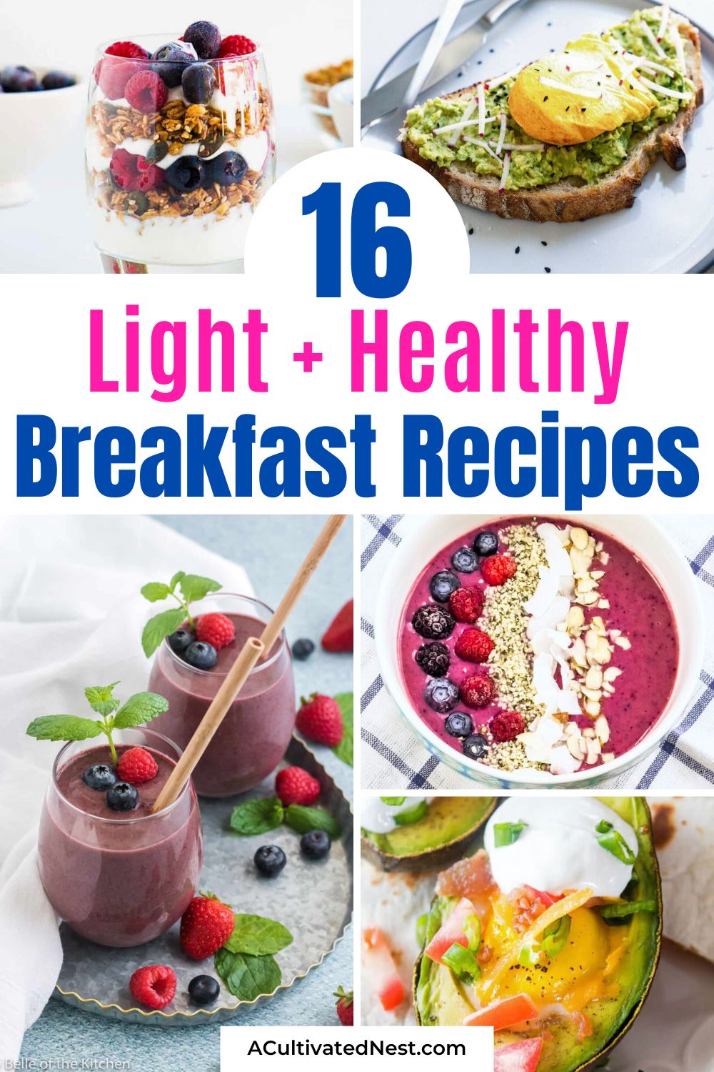 16 Light and Healthy Summer Breakfast Recipes