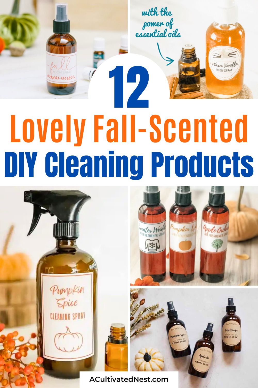 12 Lovely Fall-Scented DIY Cleaning Products- Bring the cozy scents of autumn into your cleaning routine with these fall-scented DIY cleaning products! Easy-to-make and full of natural ingredients, these cleaners will leave your home fresh and fragrant for the season. | #DIYCleaningProducts #FallInspired #EcoFriendlyCleaning #DIYCleaner #ACultivatedNest