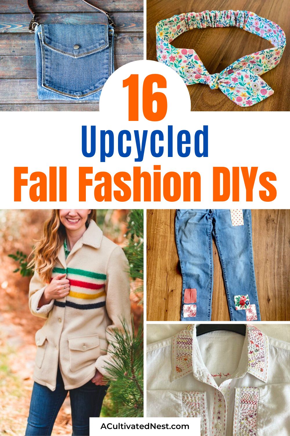 16 Upcycled Fall Fashion DIYs- Embrace the season with these fabulous upcycled fall fashion DIYs! Discover easy-to-follow tutorials for turning old garments into chic, unique pieces. Learn how to make sweater slipper boots, a DIY crossbody bag from jeans, and even refashion a men's shirt into a fitted blouse. Save money and look gorgeous with these eco-friendly projects! | #FashionDIY #Upcycle #FallWardrobe #sewingProjects #ACultivatedNest