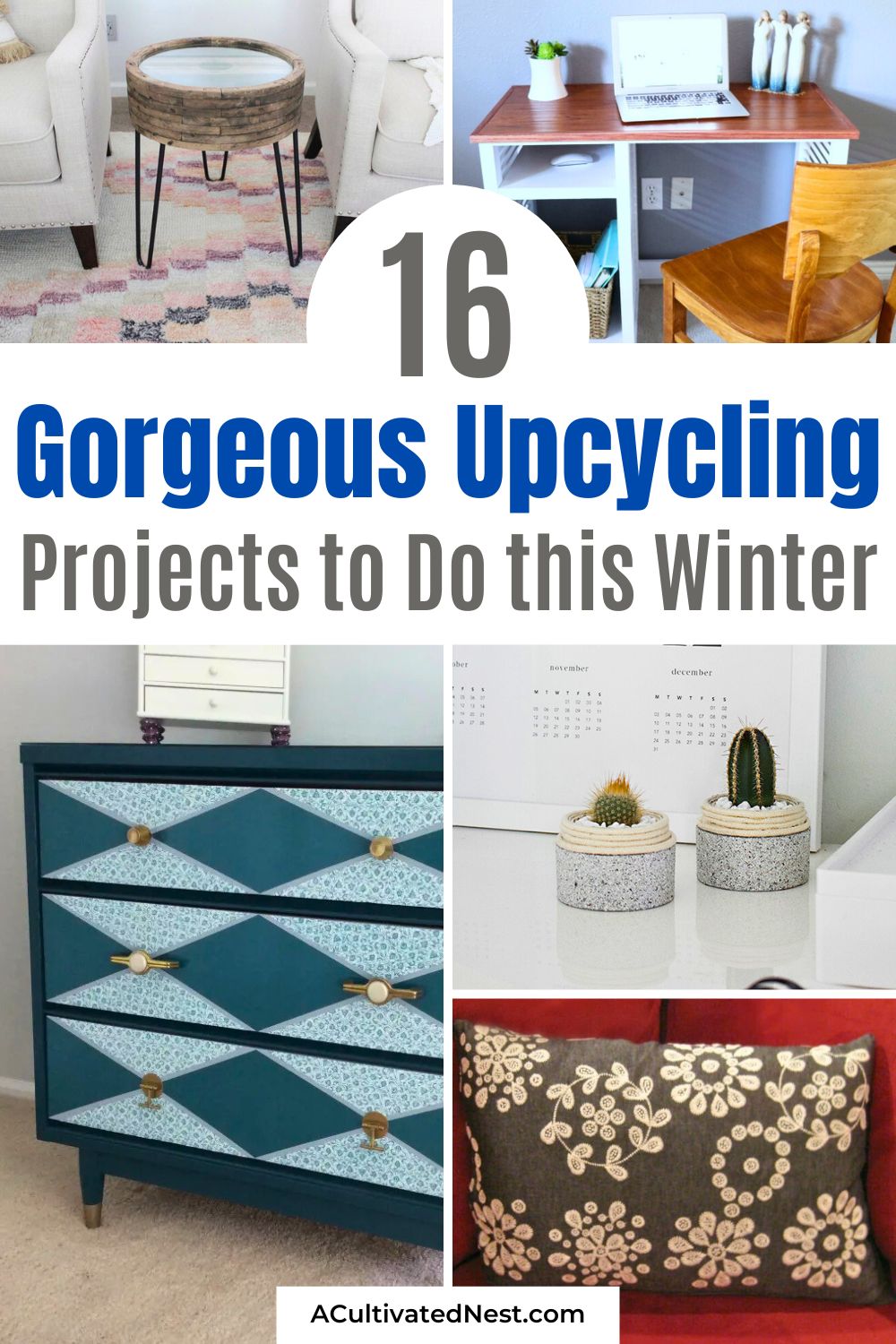  16 Gorgeous Upcycling Projects to Do This Winter- Stay cozy this winter while crafting your way through these genius upcycling projects! Transform old furniture, decor, and everyday items into stunning and functional pieces. Perfect for DIY enthusiasts looking for sustainable, budget-friendly ideas to refresh their space. Don’t toss it—upcycle it! | #upcycling #diyProject #HomeDecorProject #DIY #ACultivatedNest