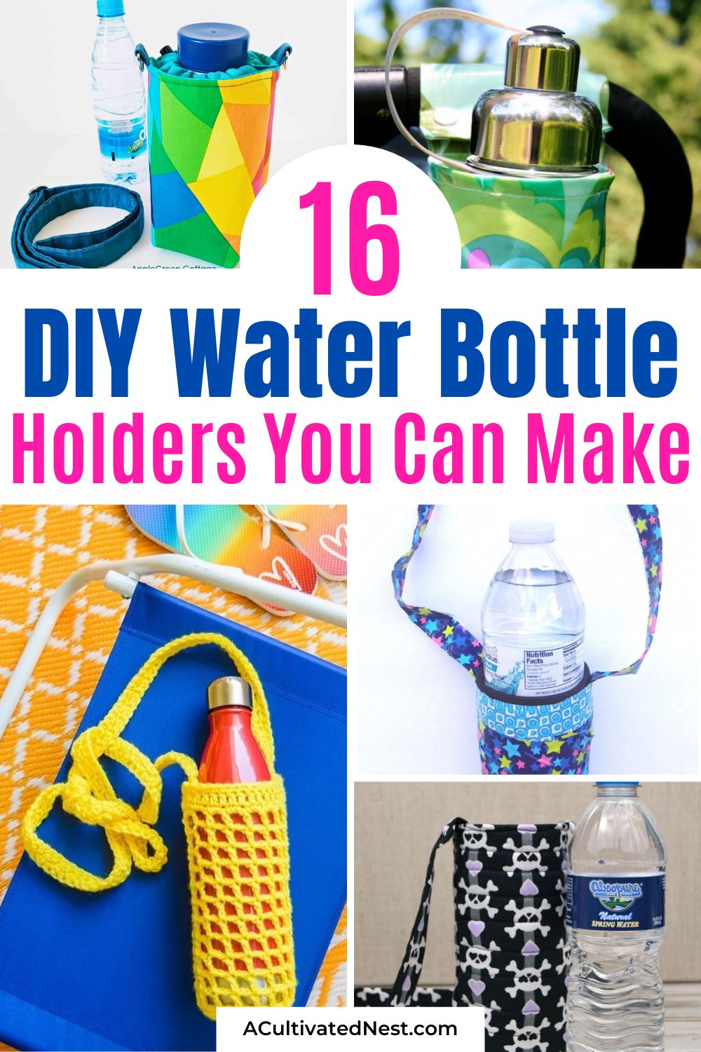 16 DIY Water Bottle Holders and Hydration Helpers- Make staying hydrated simple and chic! Check out these creative DIY water bottle holder projects — perfect for hiking, errands, or everyday adventures. Whether you want to sew, crochet, or craft, these tutorials have you covered! Hands-free hydration has never looked so cute! | #DIYCrafts #WaterBottleDIY #hydration #CraftIdeas #ACultivatedNest