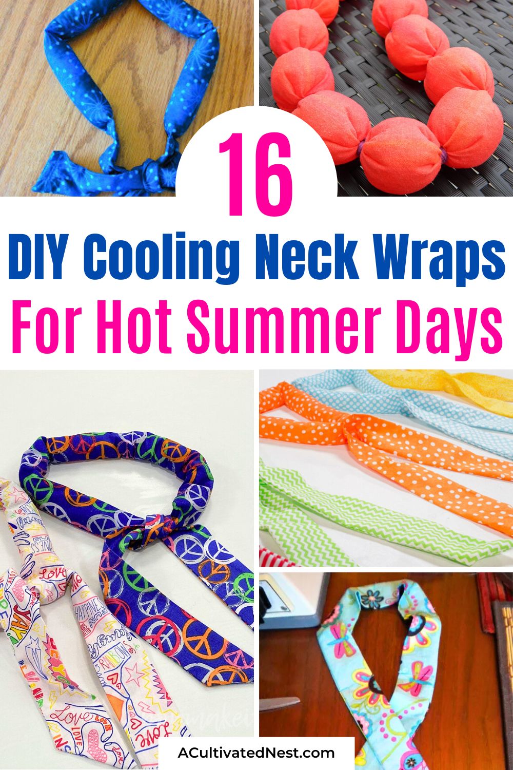 16 DIY Cooling Neck Wraps to Beat the Heat- Beat the summer heat with this roundup of clever DIY cooling neck wraps! Discover patterns and tutorials for every style—perfect for outdoor adventures, gardening, or hot days. Get inspired and make your own neck coolers for the whole family! | #NeckCooler #DIYprojects #StayCool #craft #ACultivatedNest