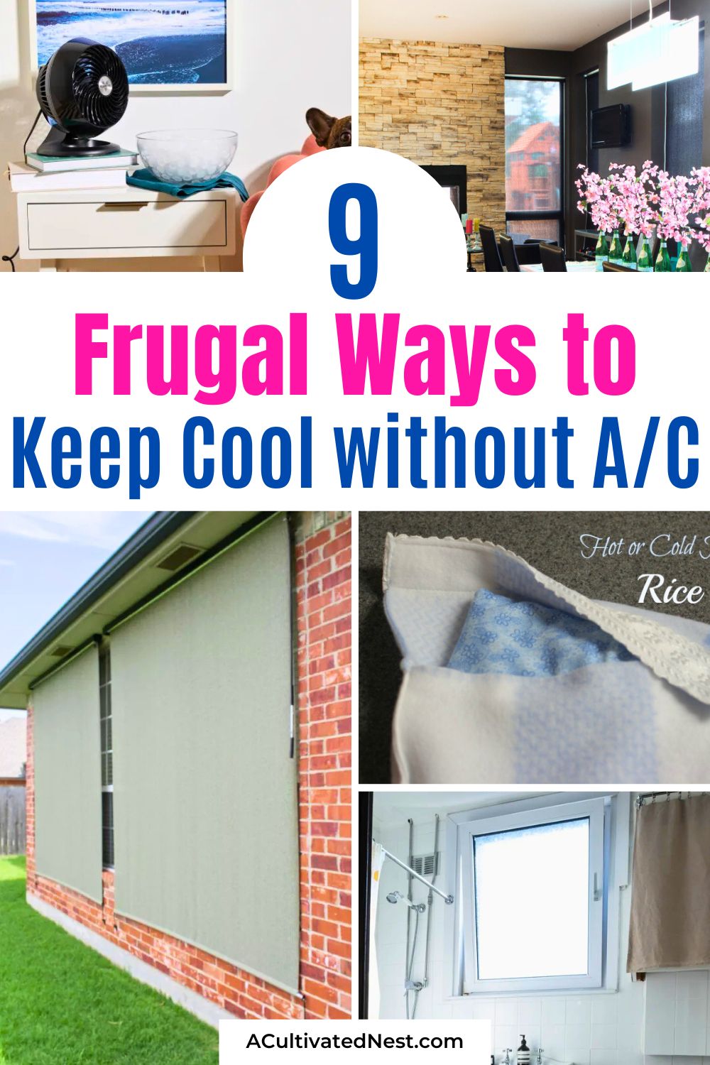 9 Frugal Ways to Keep Your House Cool Without A/C- Looking to stay cool at home without running your air conditioner nonstop? Check out these smart and budget-friendly tips for a cooler home- no A/C required! Learn how to harness shade, make simple home upgrades, and use old-school tricks for modern savings! | #KeepCool #FrugalTips #HomeCooling #NoAirConditioner #ACultivatedest