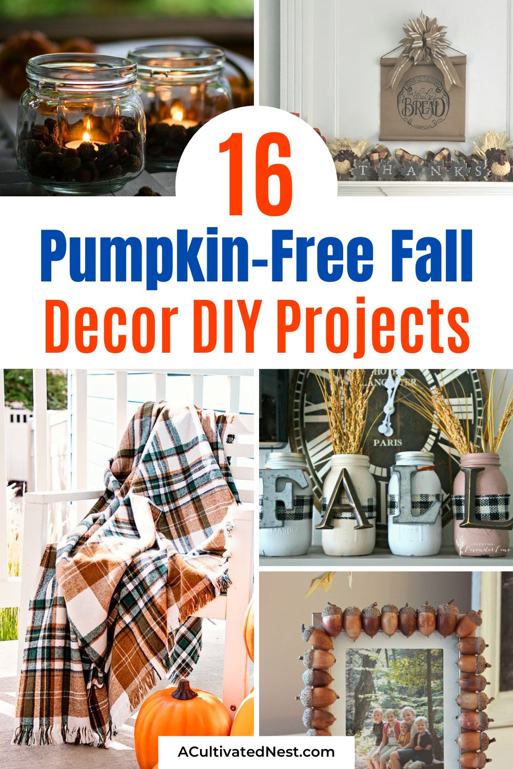 16 Non-Pumpkin DIY Fall Decorations You Can Make in a Weekend