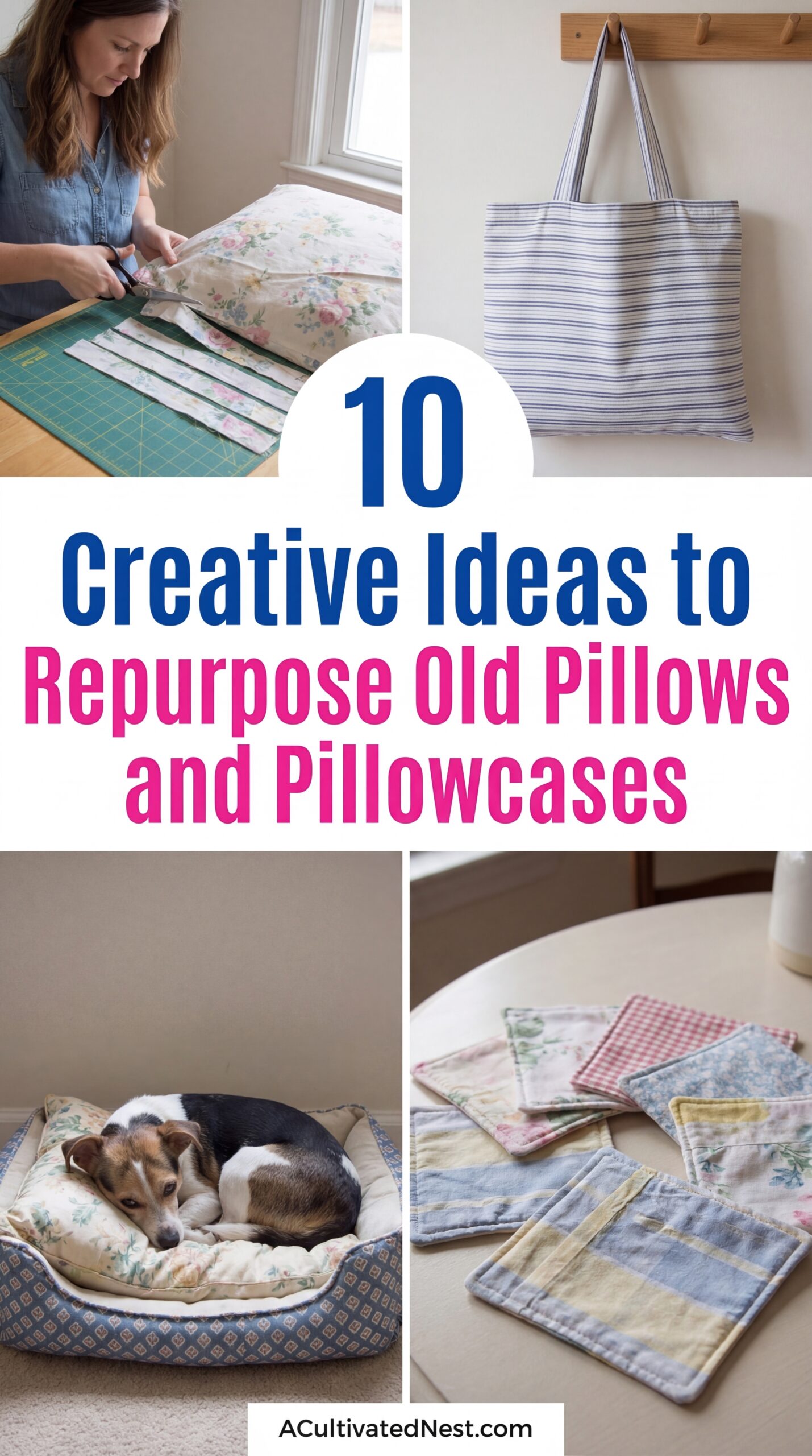 10 Creative Ideas to Repurpose Old Pillows and Pillowcases- Looking for ways to save money? Try repuprosing old pillows! Here are many creative and practical ways to repurpose pillow stuffing and cases into useful household items like draft stoppers, packing material, and outdoor cushions. Simple, sustainable, and totally free to make! | #ZeroWasteHome #UpcyclingIdeas #DIYHomeProjects #FrugalLiving #ACultivatedNest