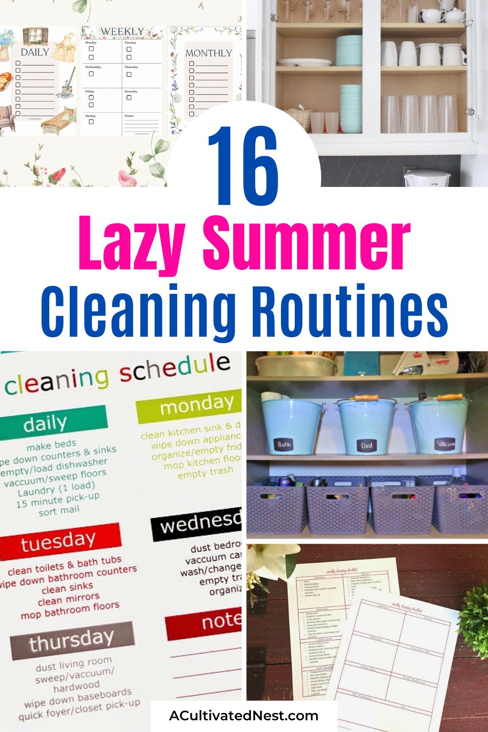 16 Lazy Summer Cleaning Routines That Still Get the Job Done- Too hot to clean? Try these lazy summer cleaning routines to keep your house under control in minutes a day! Perfect for busy schedules, summer travel, or just enjoying more time relaxing. Click to find a routine that works for you! | #CleaningTips #LazyCleaningHacks #CleaningRoutine #EasyCleaning #ACultivatedNest