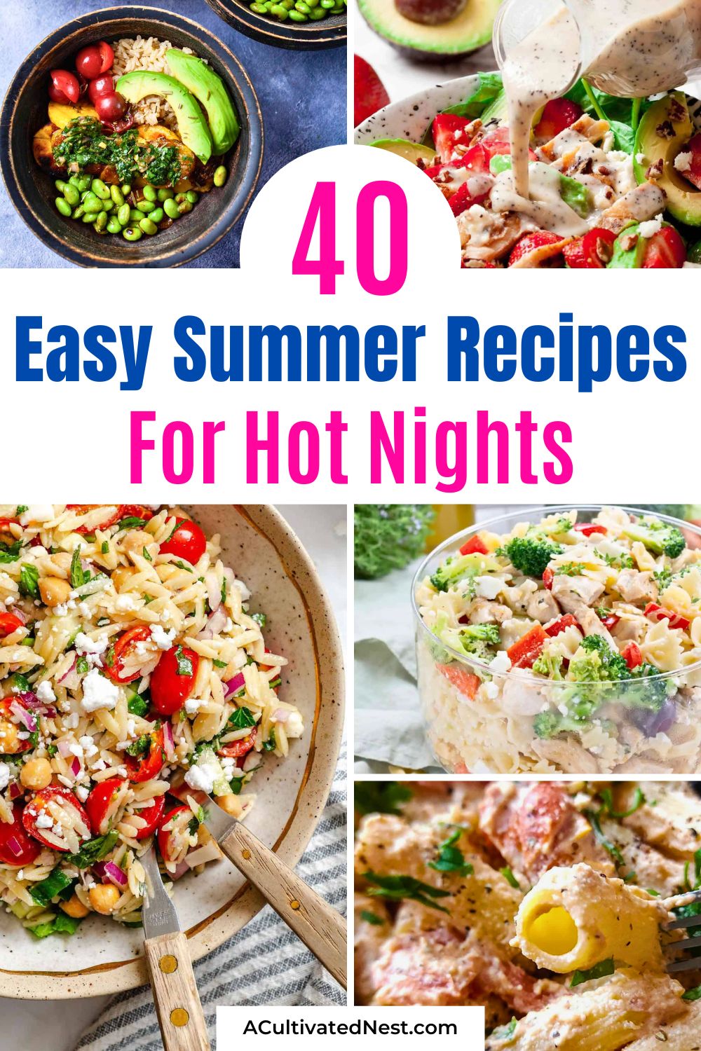 40 Easy Summer Recipes for Hot Nights- Keep your kitchen cool all season long with these simple summer dinner ideas. From light pasta salads and grain bowls to fast countertop appliance meals, find delicious warm-weather recipes the whole family will love. | #summerdinners #slowcookerrecipes #healthysummer #easyfood #ACultivatedNest 40 Easy Summer Recipes for Hot Nights- Keep your kitchen cool all season long with these simple summer dinner ideas. From light pasta salads and grain bowls to fast countertop appliance meals, find delicious warm-weather recipes the whole family will love. | #summerdinners #slowcookerrecipes #healthysummer #easyfood #ACultivatedNest