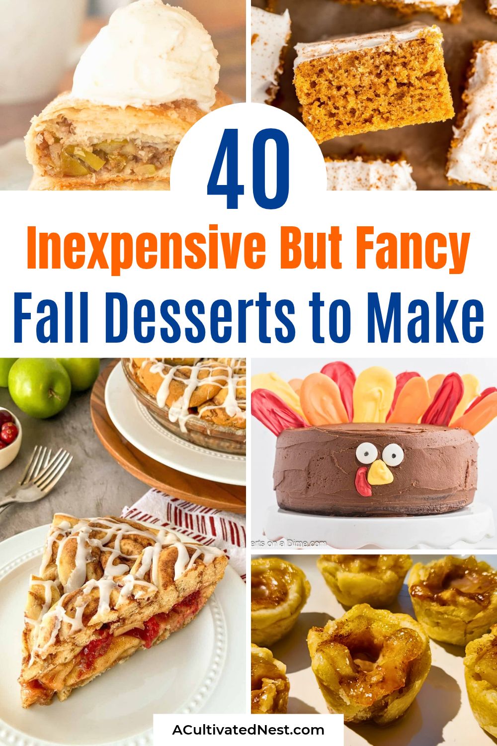 40 Inexpensive Fall Desserts That Look Fancy Enough for Gatherings- Impress your guests this season with these easy, budget-friendly fall and Thanksgiving desserts! Get inspired by many delicious ideas, including pumpkin cheesecakes, caramel apple treats, and gorgeous pies, that look like they came straight from a bakery without the high price tag. Save this pin for your holiday menu planning! | #FallRecipes #PumpkinDesserts #AppleDesserts #ThanksgivingFood #ACultivatedNest 40 Inexpensive Fall Desserts That Look Fancy Enough for Gatherings- Impress your guests this season with these easy, budget-friendly fall and Thanksgiving desserts! Get inspired by many delicious ideas, including pumpkin cheesecakes, caramel apple treats, and gorgeous pies, that look like they came straight from a bakery without the high price tag. Save this pin for your holiday menu planning! | #FallRecipes #PumpkinDesserts #AppleDesserts #ThanksgivingFood #ACultivatedNest